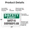 Signmission Safety Culture Sign, 24 in Width, Aluminum, Rectangle OS-2PACK-SF-A-1824-L-19601 - alternate 5